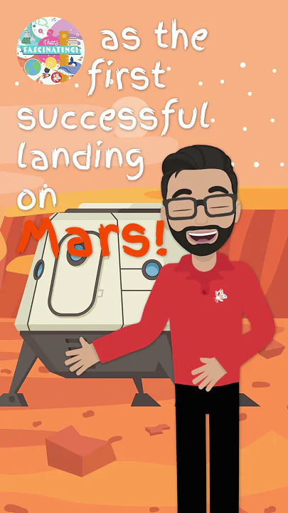 The First Ever Successful Mars Landing