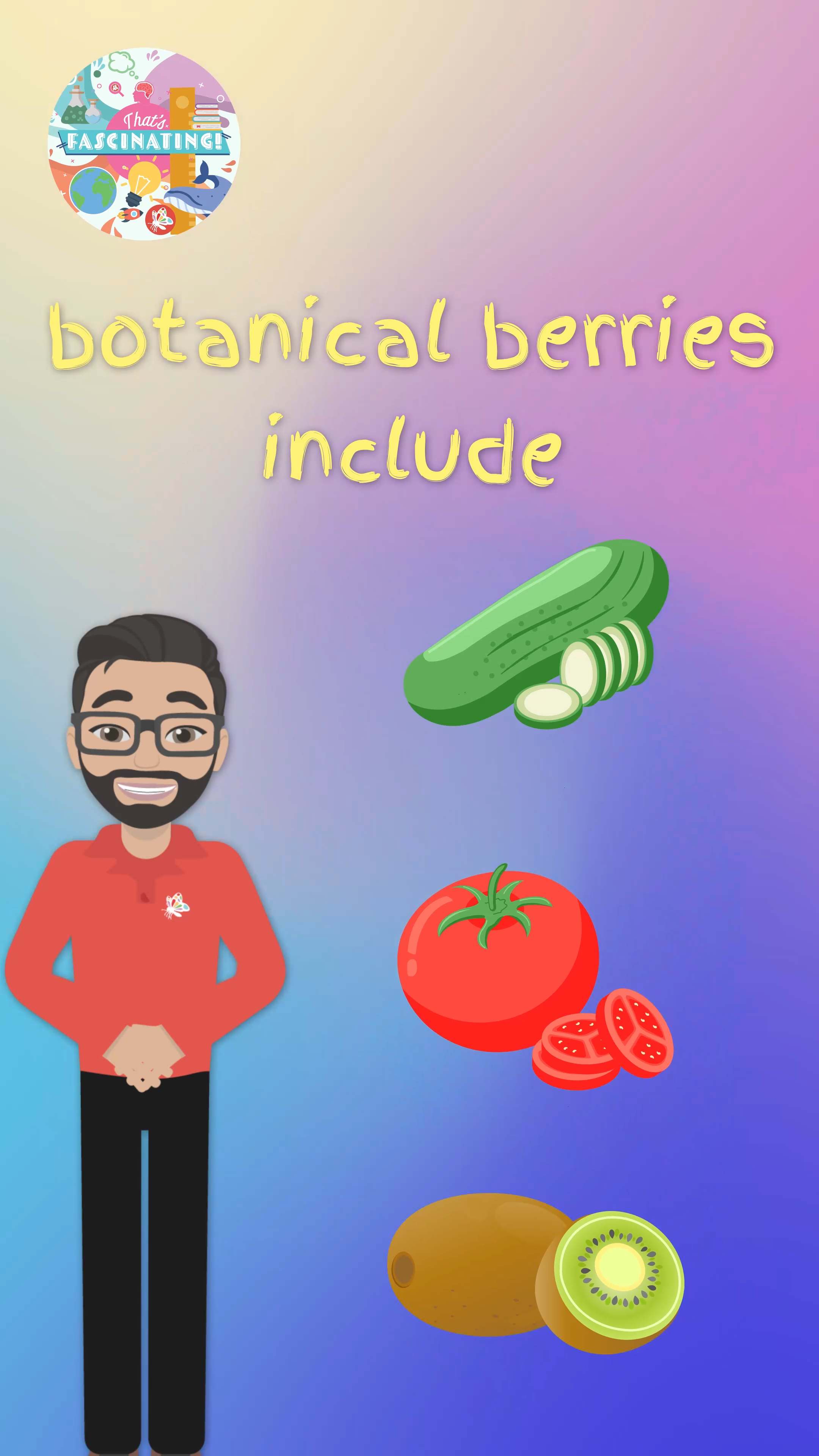 Bananas Are Berries? But Strawberries Aren’t?…